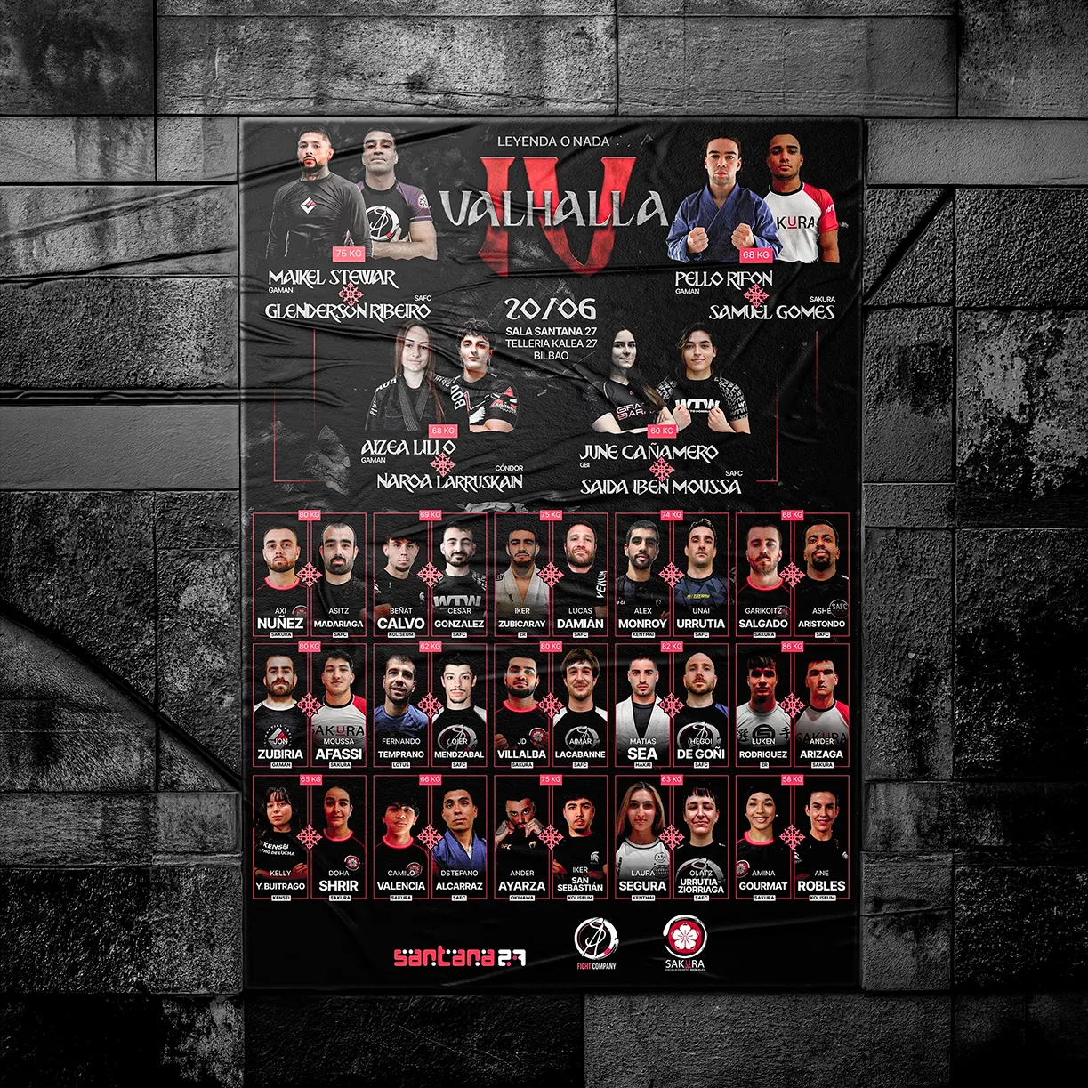 BJJ event poster for Valhalla IV mounted on a stone wall, showing fighter portraits and match details at Santana 27 in Bilbao, graphic design